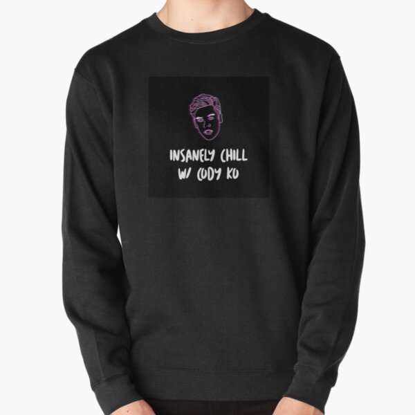 Insanely Chill - Cody's Podcast Pullover Sweatshirt RB1108 product Offical Cody Ko Merch